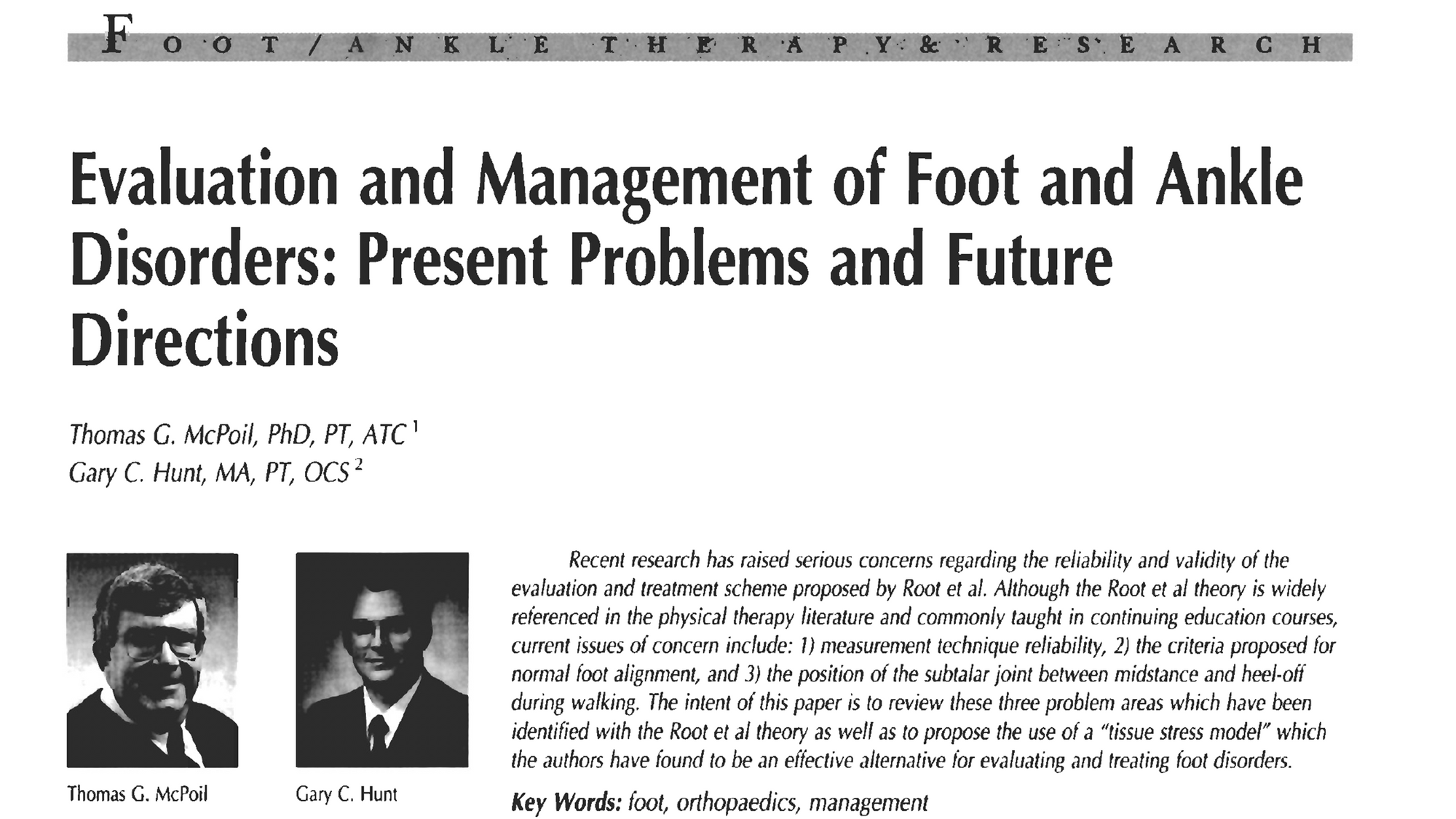 Evaluation and Management of Foot and Ankle Disorders